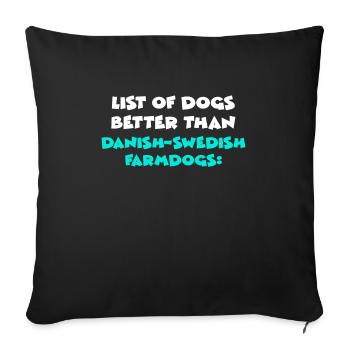 Danish-Swedish Farmdogs - Sofakissenbezug 45 x 45 cm - Schwarz - Vorne
