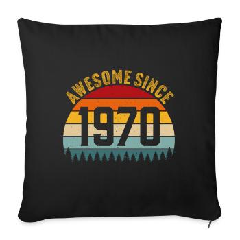 Génial depuis 1970 t-shirt rétro 1970 - Housse de coussin décorative 45 x 45 cm - noir - Devant