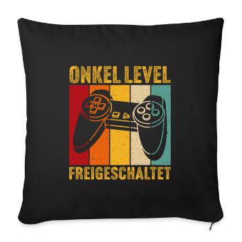 Onkel Level freigeschaltet onkel gamer zocker - Sofakissenbezug 45 x 45 cm - Schwarz - Vorne