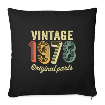Vintage 1978 original parts retro t-shirt 1978 - Sofa pillowcase 17,3'' x 17,3'' (45 x 45 cm) - black - Front