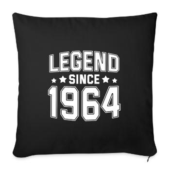 Legend since 1964 - Sofa pillowcase 17,3'' x 17,3'' (45 x 45 cm) - black - Front