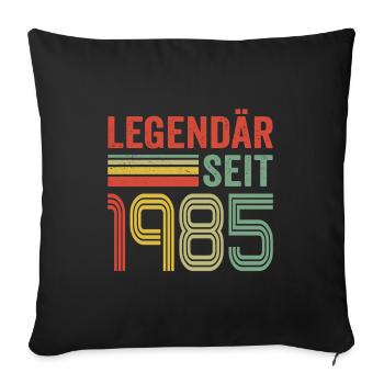 Legendär seit 1985 jahrgang 1985 - Sofakissenbezug 45 x 45 cm - Schwarz - Vorne