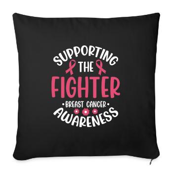 Cancer Fight Fighter Disease - Sofa pillowcase 17,3'' x 17,3'' (45 x 45 cm) - black - Front