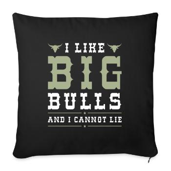 J’aime les gros taureaux et je ne peux pas mentir - Housse de coussin décorative 45 x 45 cm - noir - Devant