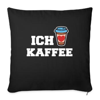 Ich Liebe Kaffee Trinken Kaffeeliebhaber Koffein - Sofakissenbezug 45 x 45 cm - Schwarz - Vorne