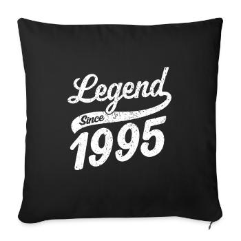 Legend Since 1995 - Sofa pillowcase 17,3'' x 17,3'' (45 x 45 cm) - black - Front