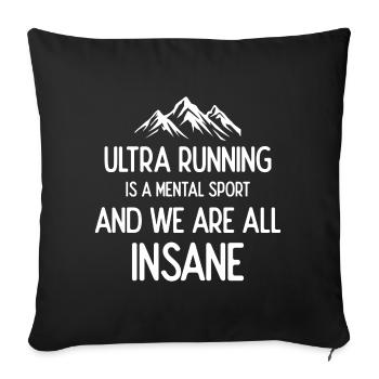 Ultra Running est un sport mental et nous sommes tous Insa - Housse de coussin décorative 45 x 45 cm - noir - Devant