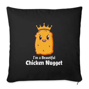 Chicken Nuggets Fast Food Lustiger Spruch - Sofakissenbezug 45 x 45 cm - Schwarz - Vorne