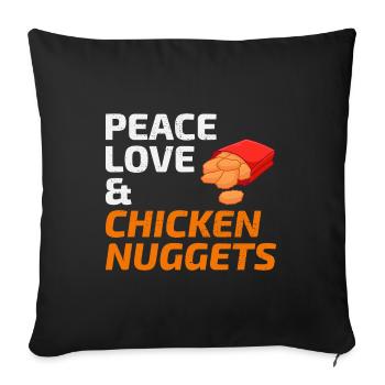 Chicken Nuggets Fast Food Lustiger Spruch - Sofakissenbezug 45 x 45 cm - Schwarz - Vorne