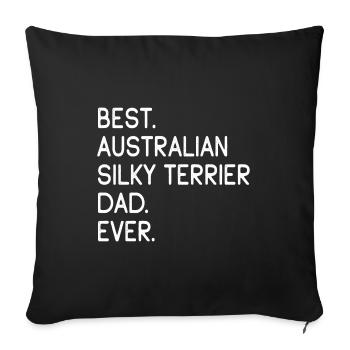 Papa australien Silky Terrier - Housse de coussin décorative 45 x 45 cm - noir - Devant