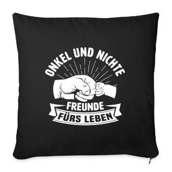Onkel und nichte freunde fürs leben - Sofakissenbezug 45 x 45 cm - Schwarz - Vorne