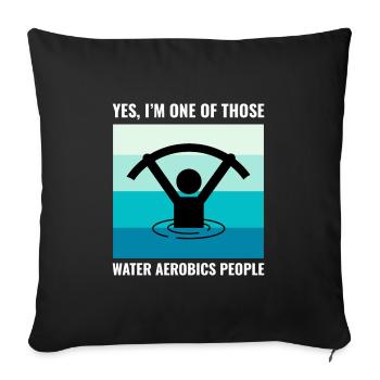 Water aerobics Aquatic fitness Aqua Exercise - Sofa pillowcase 17,3'' x 17,3'' (45 x 45 cm) - black - Front