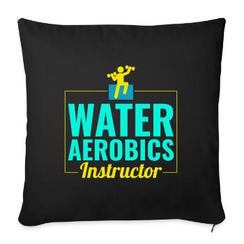 Water Aerobics Instructor Aquatic fitness Trainer - Sofa pillowcase 17,3'' x 17,3'' (45 x 45 cm) - black - Front