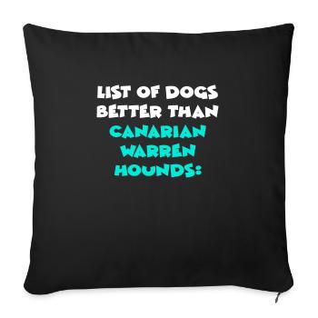 Canarian Warren Hounds - Sofakissenbezug 45 x 45 cm - Schwarz - Vorne