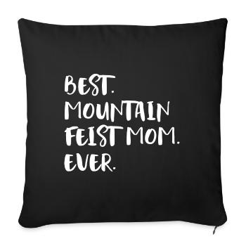 Mountain Feist Mom - Sofakissenbezug 45 x 45 cm - Schwarz - Vorne