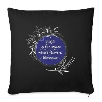 Chambre de yoga fleurs floraison citation - Housse de coussin décorative 45 x 45 cm - noir - Devant