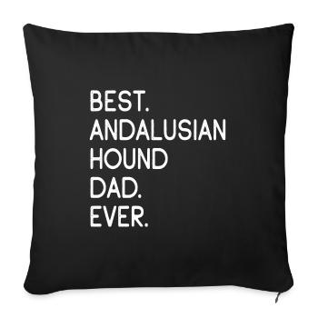 Andalusian Hound Dad - Sofa pillowcase 17,3'' x 17,3'' (45 x 45 cm) - black - Front