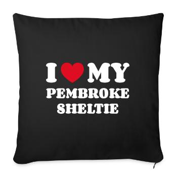 I Love My Pembroke Sheltie - Sofa pillowcase 17,3'' x 17,3'' (45 x 45 cm) - black - Front