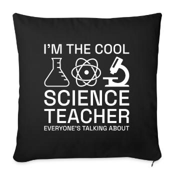 Je suis le professeur de sciences cool - Housse de coussin décorative 45 x 45 cm - noir - Devant