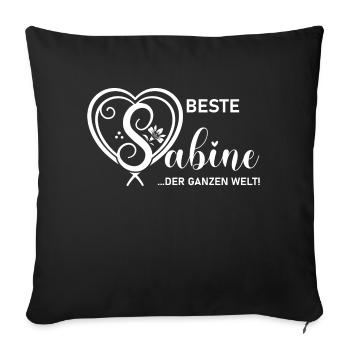Beste Sabine Der Ganzen Welt - Sabine Shirt - Sofakissenbezug 45 x 45 cm - Schwarz - Vorne
