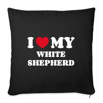 I Love My White Shepherd - Sofa pillowcase 17,3'' x 17,3'' (45 x 45 cm) - black - Front