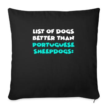 Portuguese Sheepdogs - Sofa pillowcase 17,3'' x 17,3'' (45 x 45 cm) - black - Front