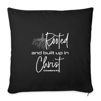 Le dessein chrétien enraciné et édifié en Christ - Housse de coussin décorative 45 x 45 cm - noir - Devant