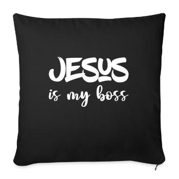 Christian Design Jesus is My Boss - Sofa pillowcase 17,3'' x 17,3'' (45 x 45 cm) - black - Front