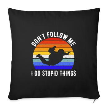 Ne me suivez pas, je fais des choses stupides - Parachutisme I - Housse de coussin décorative 45 x 45 cm - noir - Devant