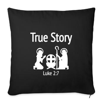Christian Christmas Design True Story Luke 2 - Sofa pillowcase 17,3'' x 17,3'' (45 x 45 cm) - black - Front