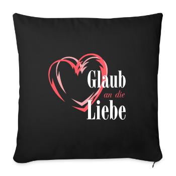 Believe in love - Sofa pillowcase 17,3'' x 17,3'' (45 x 45 cm) - black - Front