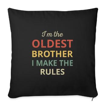 Correspondant frère aîné Je fais les règles - Housse de coussin décorative 45 x 45 cm - noir - Devant