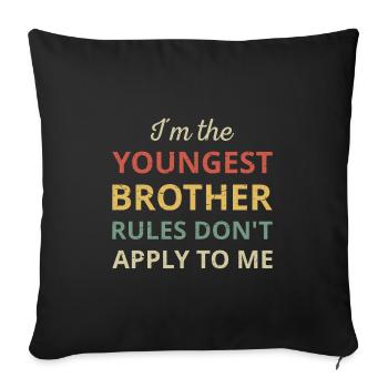 Les règles du plus jeune frère correspondant ne s’appliquent pas à moi - Housse de coussin décorative 45 x 45 cm - noir - Devant