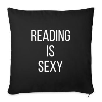 Reading Is Sexy III - Sofa pillowcase 17,3'' x 17,3'' (45 x 45 cm) - black - Front