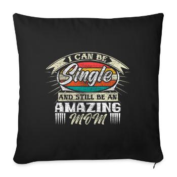 Mère célibataire Maman Fille Cadeau - Housse de coussin décorative 45 x 45 cm - noir - Devant