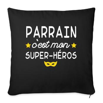 parrain mon super héros - Housse de coussin décorative 45 x 45 cm - noir - Devant