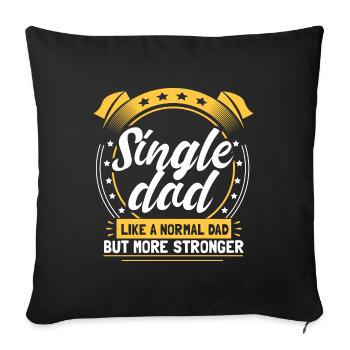 Single Father Dad Children - Sofa pillowcase 17,3'' x 17,3'' (45 x 45 cm) - black - Front