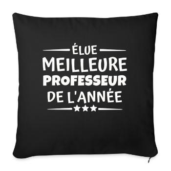 élue meilleure professeur / femme professeur - Housse de coussin décorative 45 x 45 cm - noir - Devant