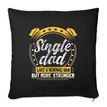 Père célibataire Papa Enfants - Housse de coussin décorative 45 x 45 cm - noir - Devant