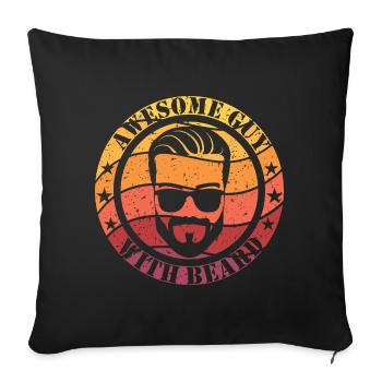 Awesome guy with beard - Sofa pillowcase 17,3'' x 17,3'' (45 x 45 cm) - black - Front