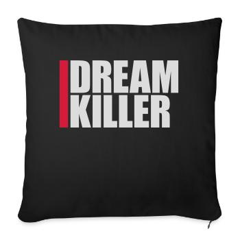 citation pessimiste tueur de rêves - Housse de coussin décorative 45 x 45 cm - noir - Devant