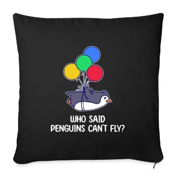 Penguin Bird Statement Humorous Animal Balloon - Sofa pillowcase 17,3'' x 17,3'' (45 x 45 cm) - black - Front