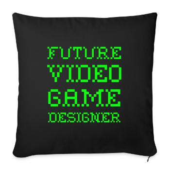 Future Video Game Designer Informatiker Computer - Sofakissenbezug 45 x 45 cm - Schwarz - Vorne