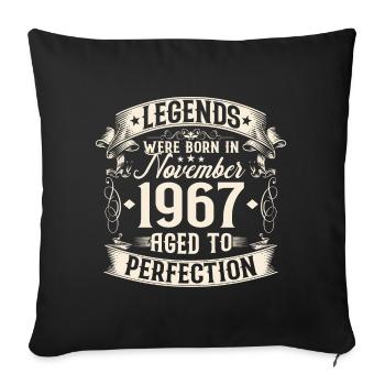 Novembre Né en 1967 Légendes Anniversaire - Housse de coussin décorative 45 x 45 cm - noir - Devant