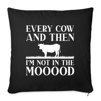 Chaque vache et puis je ne suis pas dans le mooood - Housse de coussin décorative 45 x 45 cm - noir - Devant