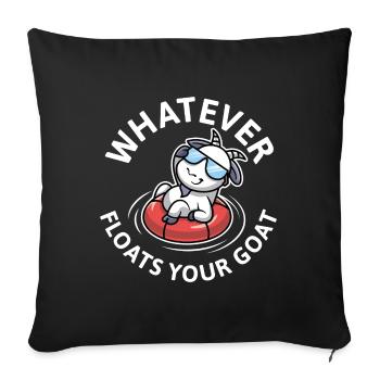 Whatever Floats Your Goat - Sofa pillowcase 17,3'' x 17,3'' (45 x 45 cm) - black - Front