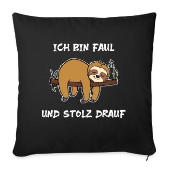 Faultier Faul Tier Urwald Statement Schlafen Zoo - Sofakissenbezug 45 x 45 cm - Schwarz - Vorne