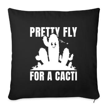Pretty Fly For A Cacti - Sofa pillowcase 17,3'' x 17,3'' (45 x 45 cm) - black - Front