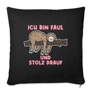Chillen Schlafen Tier Statement Urwald Faultier - Sofakissenbezug 45 x 45 cm - Schwarz - Vorne