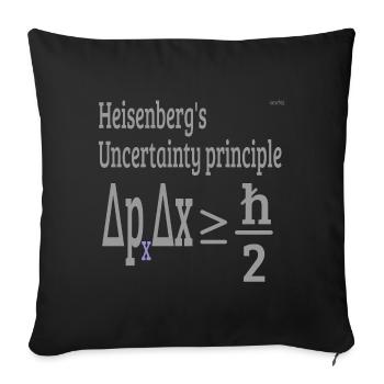 Uncertainty Principle - Sofa pillowcase 17,3'' x 17,3'' (45 x 45 cm) - black - Front